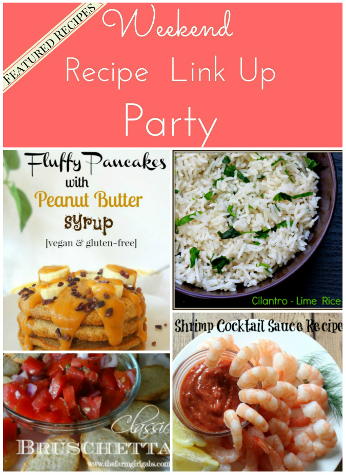 Weekend Recipe Link Up Party featured recipes 16