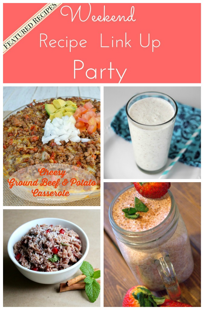 Weekend Recipe Link Up Party featured recipes 40
