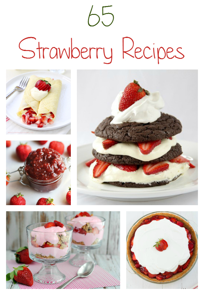 65 Strawberry Recipes