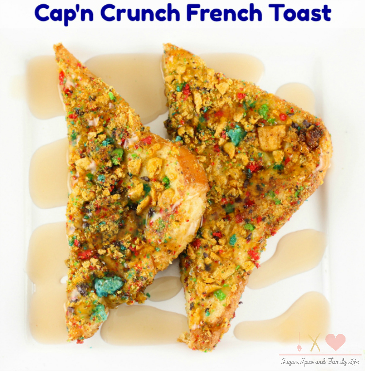 Cap'n Crunch French Toast