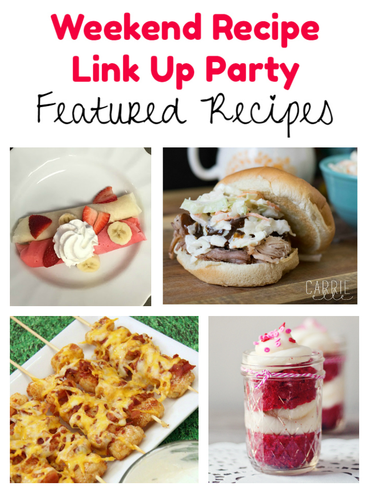 Weekend Recipe Link Up Party featured recipes 97