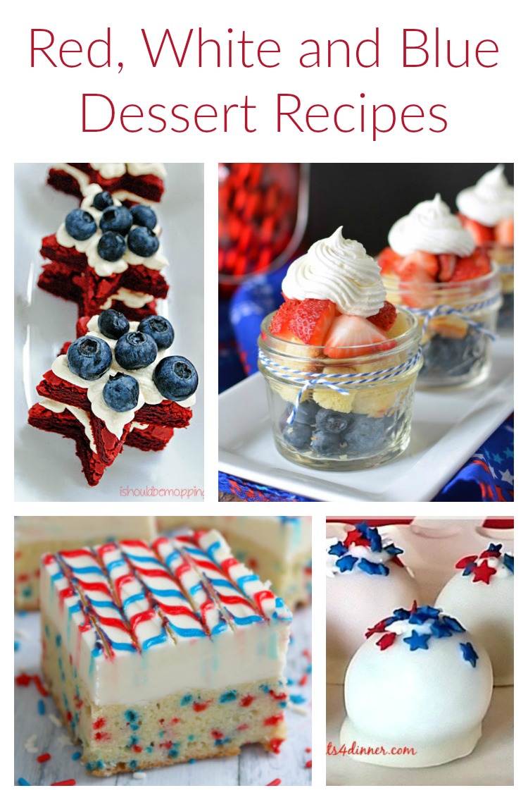 Red, White and Blue Dessert Recipes