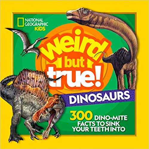 weird but true dinosaurs
